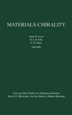 Materials-Chirality - Green, Mark M. / Nolte, R. J. M. / Meijer, E. W. (Hgg.)