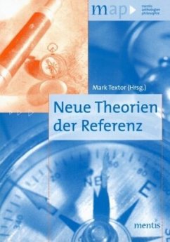 Neue Theorien der Referenz - Textor, Mark (Hrsg.)