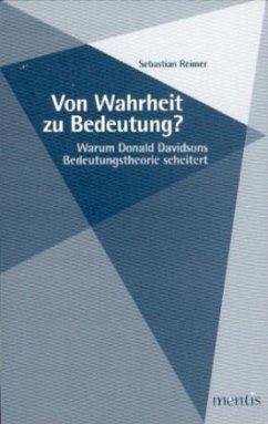 Von Wahrheit zu Bedeutung? - Reimer, Sebastian