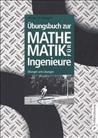 Übungsbuch zur Mathematik für Ingenieure - Erven, Joachim / Schwägerl, Dietrich