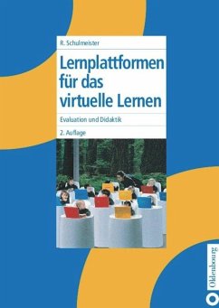 Lernplattformen für das virtuelle Lernen - Schulmeister, Rolf