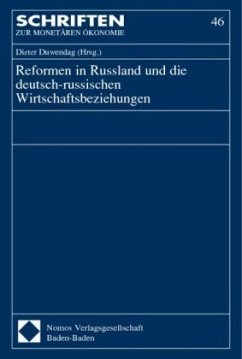 Reformen in Russland und die deutsch-russischen Wirtschaftsbeziehungen - Duwendag, Dieter (Hrsg.)