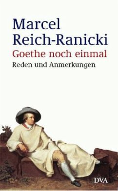 Goethe noch einmal - Reich-Ranicki, Marcel