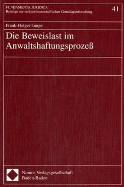 Cover Die Beweislast im Anwaltshaftungsprozeß
