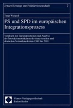 PS und SPD im europäischen Integrationsprozess - Wielgoß, Tanja