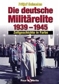Die deutsche Militärelite 1939 - 1945