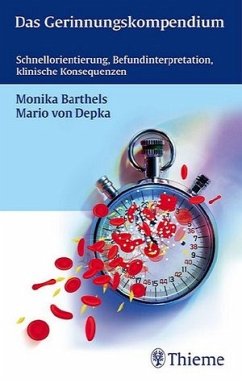 Das Gerinnungskompendium - Barthels, Monika; Depka, Marion von