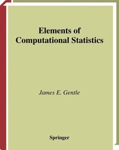 Elements of Computational Statistics - Gentle, James E.