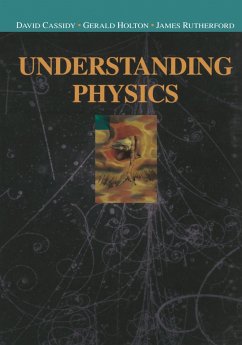 Understanding Physics - Cassidy, David C.;Holton, Gerald;Rutherford, F. James