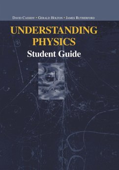 Understanding Physics - Cassidy, David;Holton, Gerald;Rutherford, James