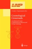 Cosmological Crossroads