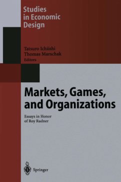 Markets, Games, and Organizations - Ichiishi, Tatsuro / Marschak, Thomas (eds.)