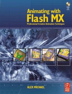 Animating With Flash MX, w. CD-ROM - Michael, Alex