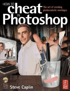 How to Cheat in Photoshop, w. CD-ROM - Caplin, Steve