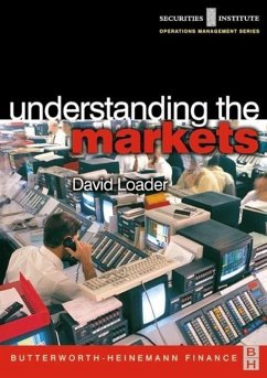Understanding the Markets - Loader, David