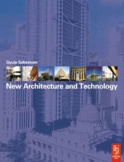 New Architecture and Technology - Sebestyen, Gyula;Pollington, Christopher