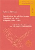 Geschichte der altdeutschen Literatur im Licht ausgewählter Texte / Geschichte der altdeutschen Literatur im Licht ausgewählter Texte / Geschichte der altdeutschen Literatur im Licht ausgewählter Texte Tl.2