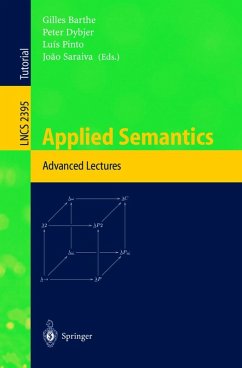 Applied Semantics - Barthe, Gilles / Dybjer, Peter / Pinto, Luis / Saraiva, Joao (eds.)