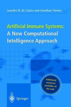 Artificial Immune Systems: A New Computational Intelligence Approach - Castro, Leandro Nunes;Timmis, Jonathan