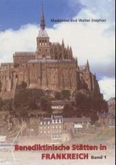 Cover Benediktinische Stätten in Frankreich, 2 Bde.