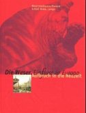 "Die Weser - EinFluss in Europa. Begleitpublikation zur Ausstellung... / Aufbruch in die Neuzeit / Die Weser Bd.2