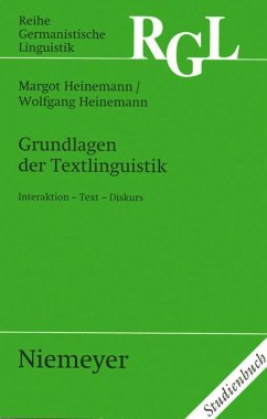 Grundlagen der Textlinguistik - Heinemann, Margot;Heinemann, Wolfgang