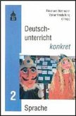Sprache / Deutschunterricht konkret 2