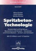 Spritzbeton-Technologie