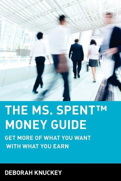 The Ms. Spent Money Guide - Knuckey, Deborah