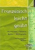 Französisch leicht geübt - Schiepanski, Gerhard; Brevet, Guy