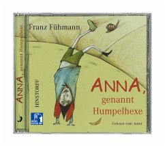 Anna, genannt Humpelhexe - Fühmann, Franz