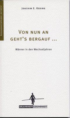 Cover Von nun an geht's bergauf . . .