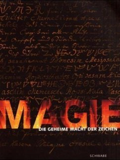 Magie! Die geheime Macht der Zeichen - Kluge, Martin / Tschudin, Peter (Hgg.)