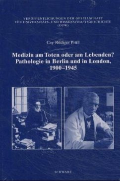 Medizin am Toten oder am Lebenden? - Prüll, Cay R