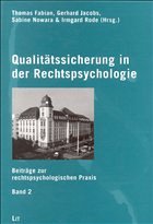 Qualitätssicherung in der Rechtspsychologie - Fabian, Thomas / Jacobs, Gerhard / Nowara, Sabine / Rode, Irmgard (Hgg.)