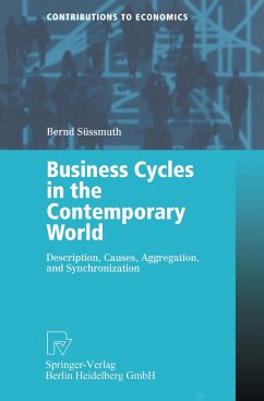 Business Cycles in the Contemporary World - Süssmuth, Bernd