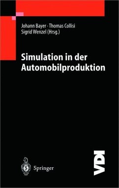 Simulation in der Automobilproduktion - Bayer, Johannes / Collisi, Thomas / Wenzel, Sigrid (Hgg.)