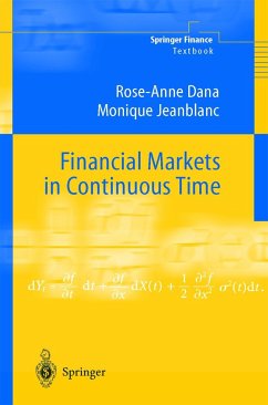 Financial Markets in Continuous Time - Dana, Rose-Anne;Jeanblanc, Monique