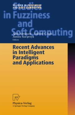 Recent Advances in Intelligent Paradigms and Applications - Abraham, Ajith / Jain, Lakhmi C. / Kacprzyk, Janusz (eds.)