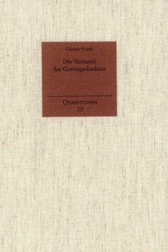 Die Vernunft des Gottesgedankens - Frank, Günter