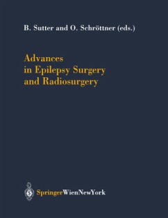 Advances in Epilepsy Surgery and Radiosurgery - Sutter, Bernhard / Schröttner, Oskar (eds.)