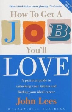 How To Get A Job You'll Love