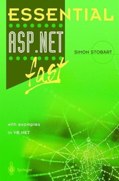 Essential ASP.NET¿ fast - Stobart, Simon