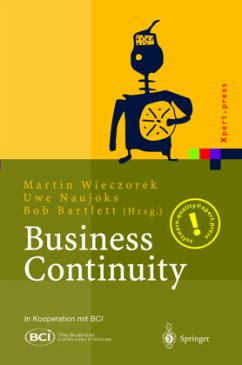 Business Continuity - Wieczorek, Martin / Naujoks, Uwe / Bartlett, Bob (Hgg.)