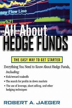 All about Hedge Funds - Jaeger, Robert A.