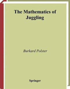 The Mathematics of Juggling - Polster, Burkard