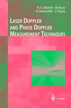 Laser Doppler and Phase Doppler Measurement Techniques - Albrecht, H.-E.;Damaschke, Nils;Borys, Michael
