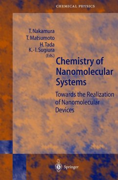 Chemistry of Nanomolecular Systems - Nakamura, Takayoshi / Matsumoto, Takuya / Tada, Hirokazu / Sugiura, Ken-ichi (eds.)