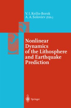 Nonlinear Dynamics of the Lithosphere and Earthquake Prediction - Keilis-Borok, Vladimir / Soloviev, A. (eds.)