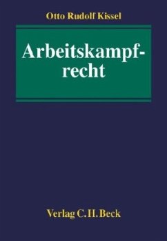 Arbeitskampfrecht - Kissel, Otto R.
